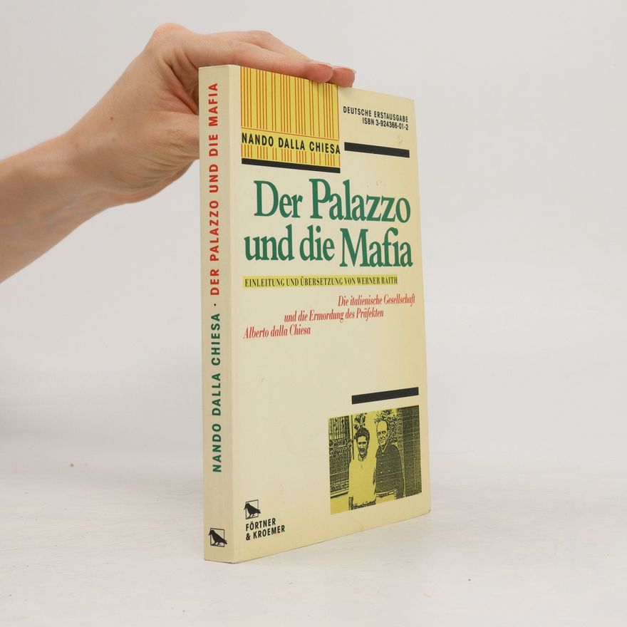 Nando Dalla Chiesa Der Palazzo und die Mafia