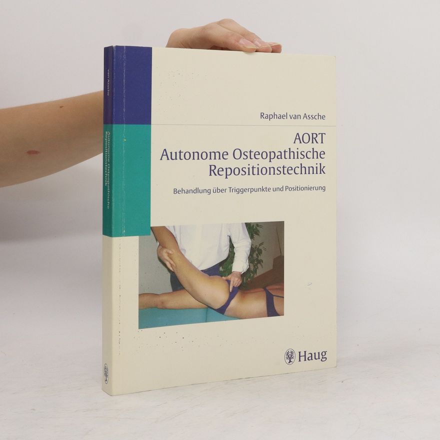 Raphael van Assche Autonome osteopathische Repositionstechnik
