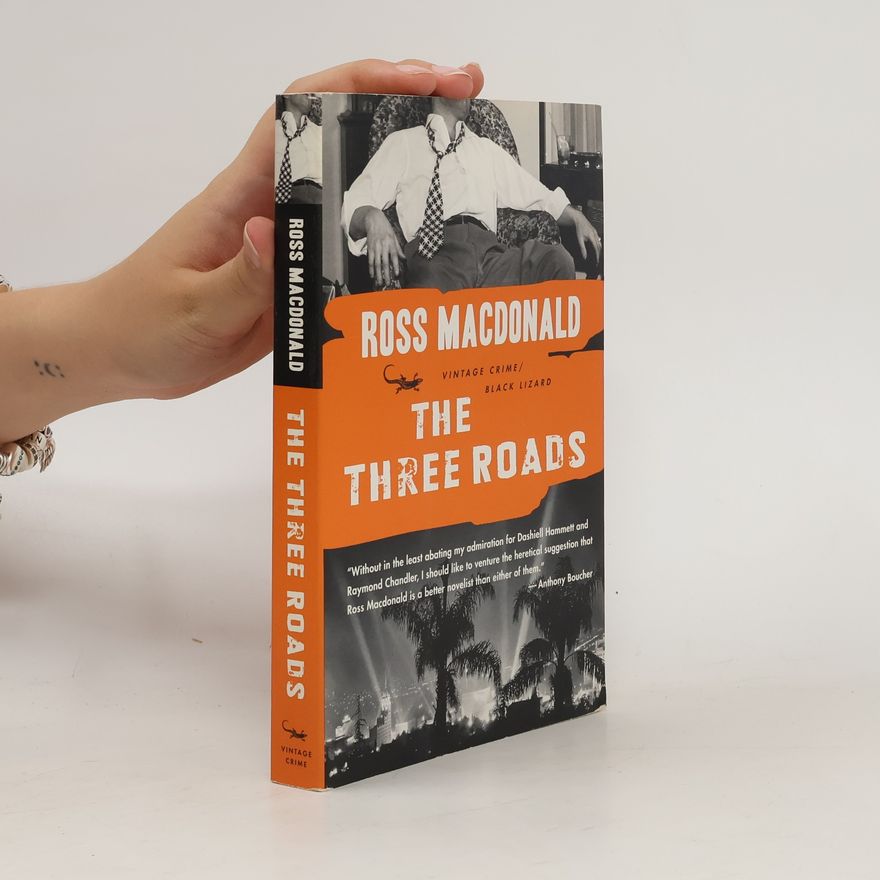 Ross Macdonald The Three Roads