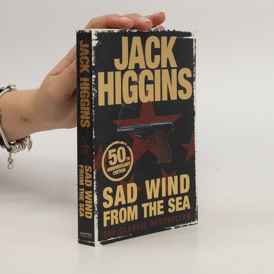 Jack Higgins Sad Wind from the Sea