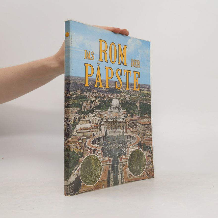 Leonardo B. Dal Maso Das Rom der Päpste