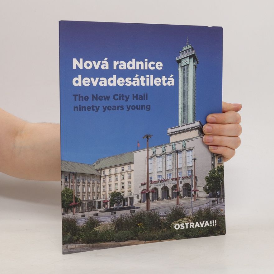 Autorenkollektiv Nová radnice devadesátiletá