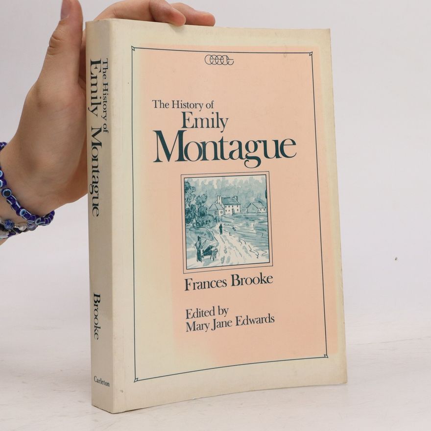 Frances Brooke The History of Emily Montague