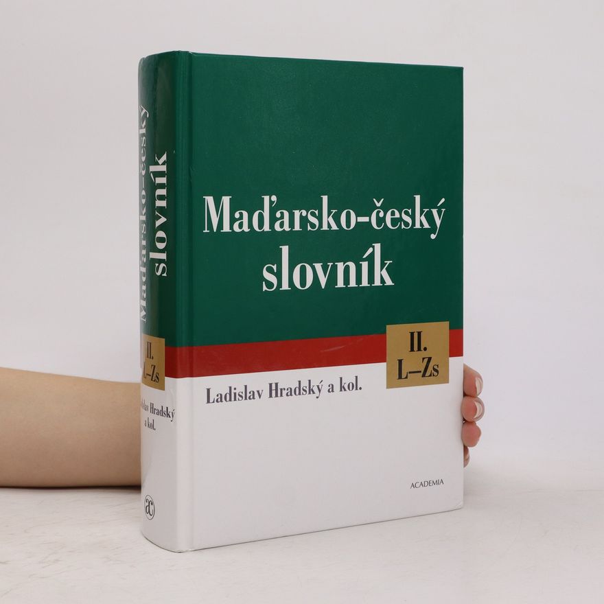 Ladislav Hradský Maďarsko-český slovník II. L-Zs