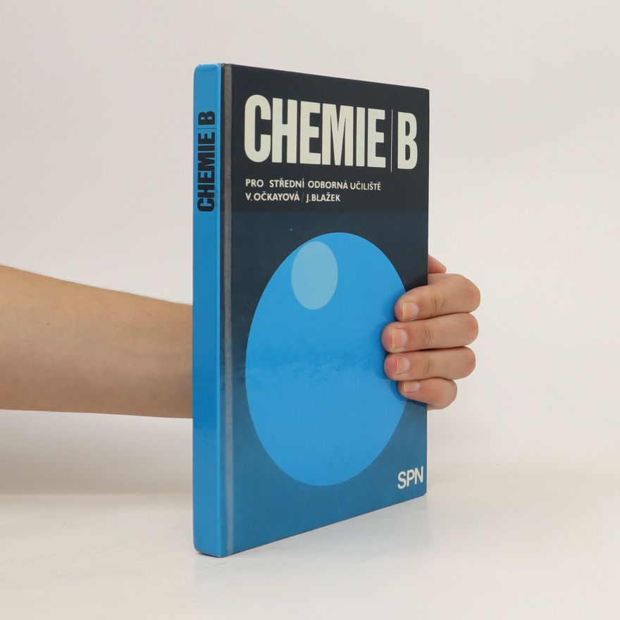 Viera Očkayová Chemie B pro střední odborná učiliště
