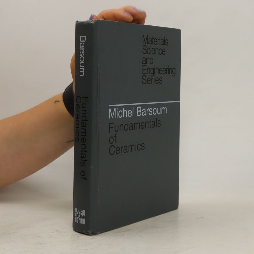 M. W. Barsoum Fundamentals of Ceramics