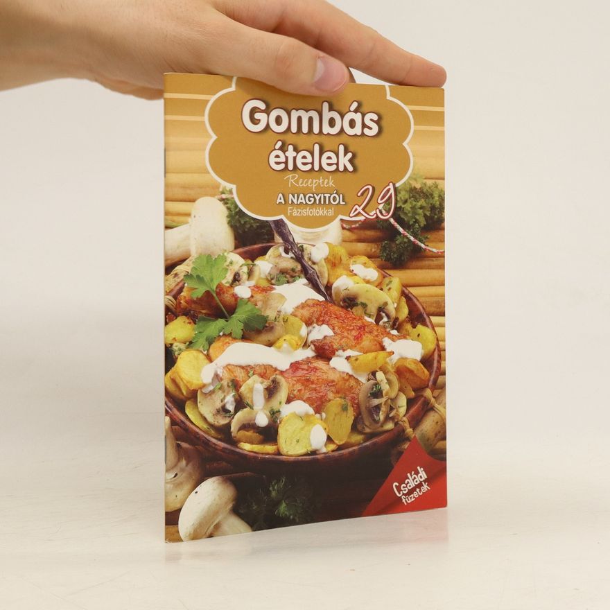 Kolektiv autorů Gombás ételek