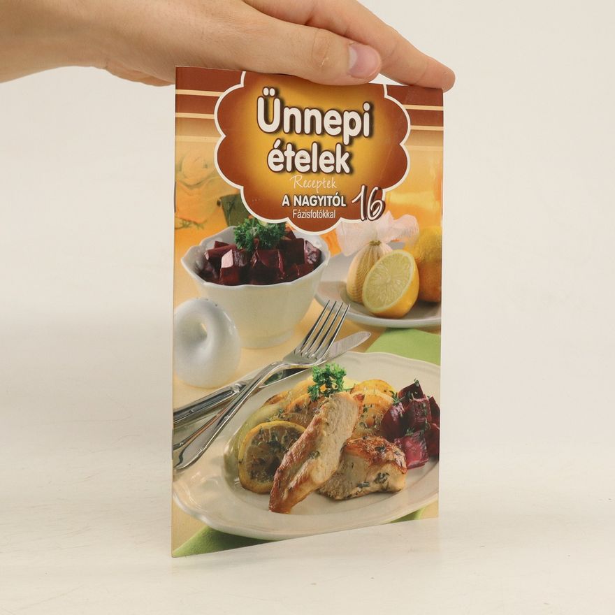 Kolektiv autorů Ünnepi ételek