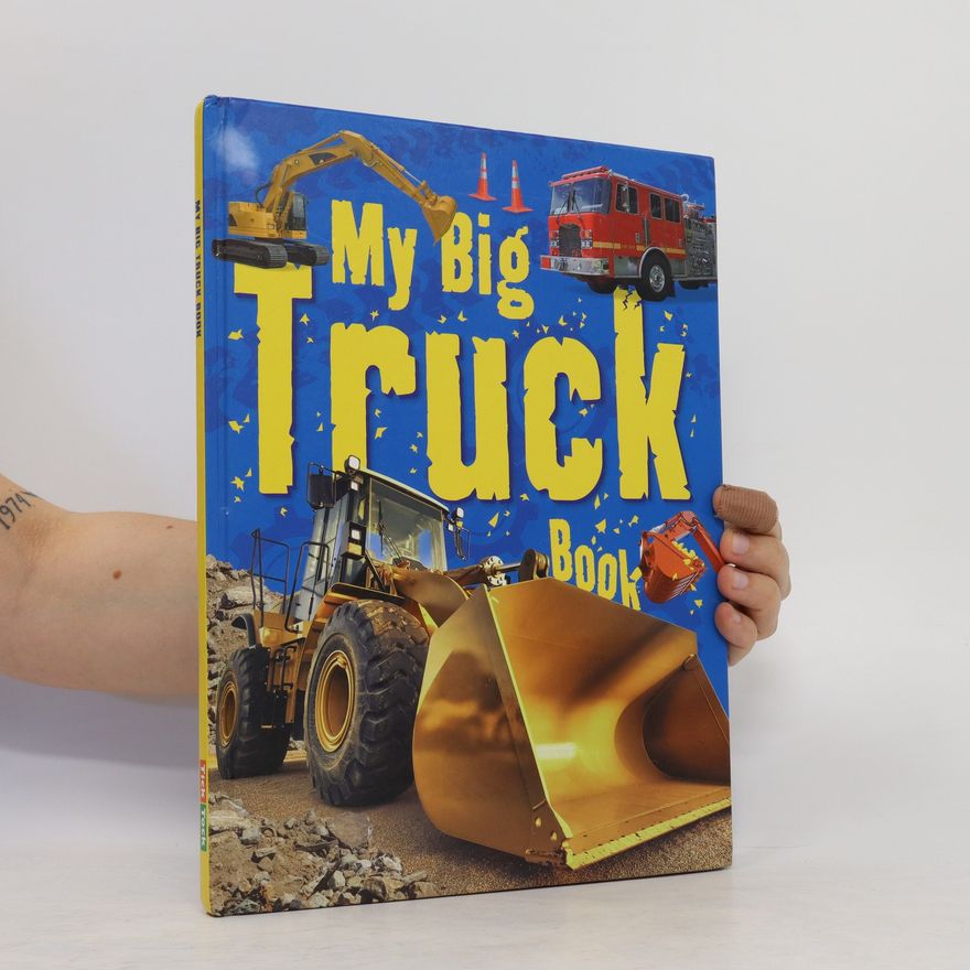 Autorenkollektiv My Big Truck Book