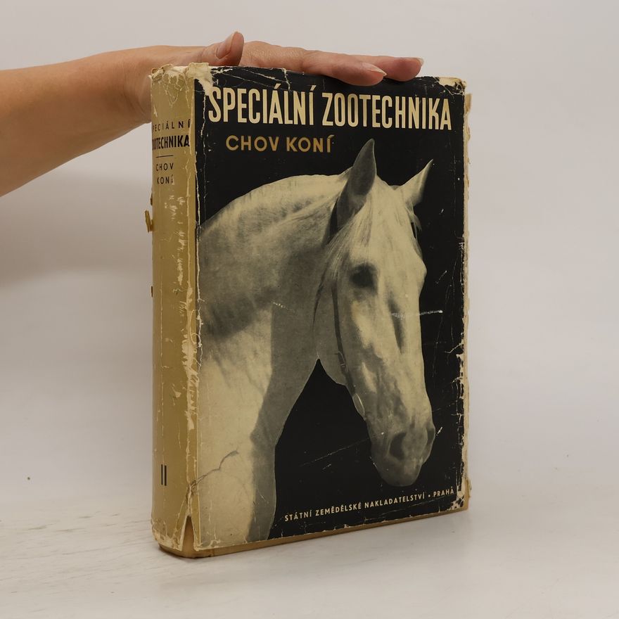 Autorenkollektiv Speciální zootechnika. Chov koní