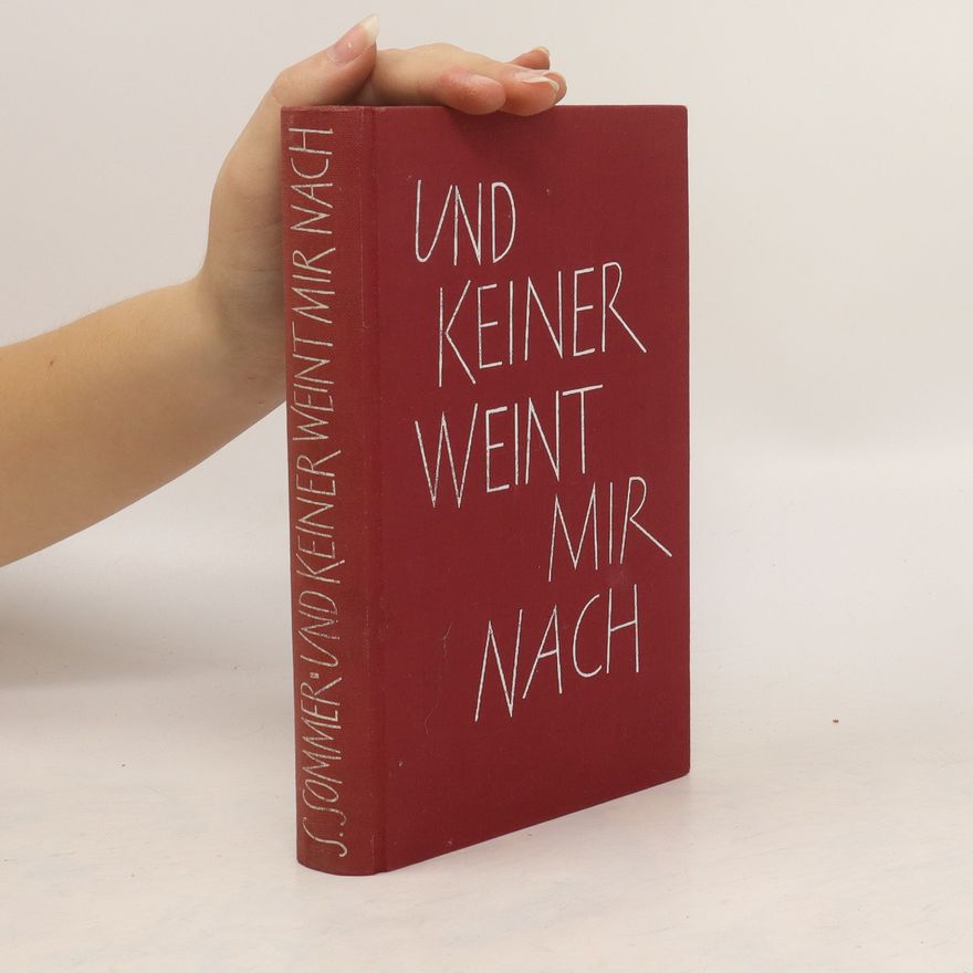 Sigfried Sommer Und keiner weint mir nach