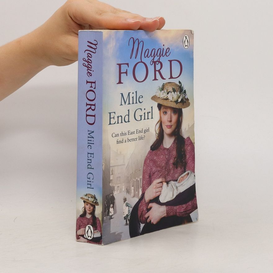 Maggie Ford Mile End Girl