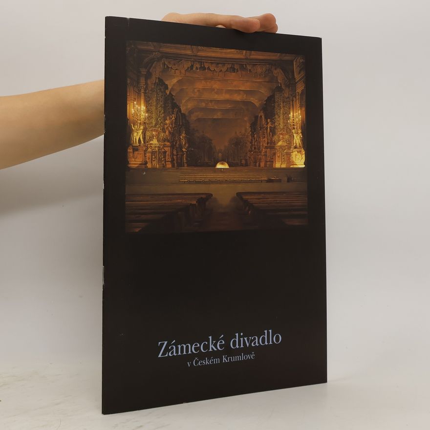 Collectif d'auteurs Zámecké divadlo v Českém Krumlově