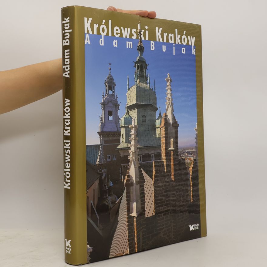 Adam Bujak Królewski Kraków