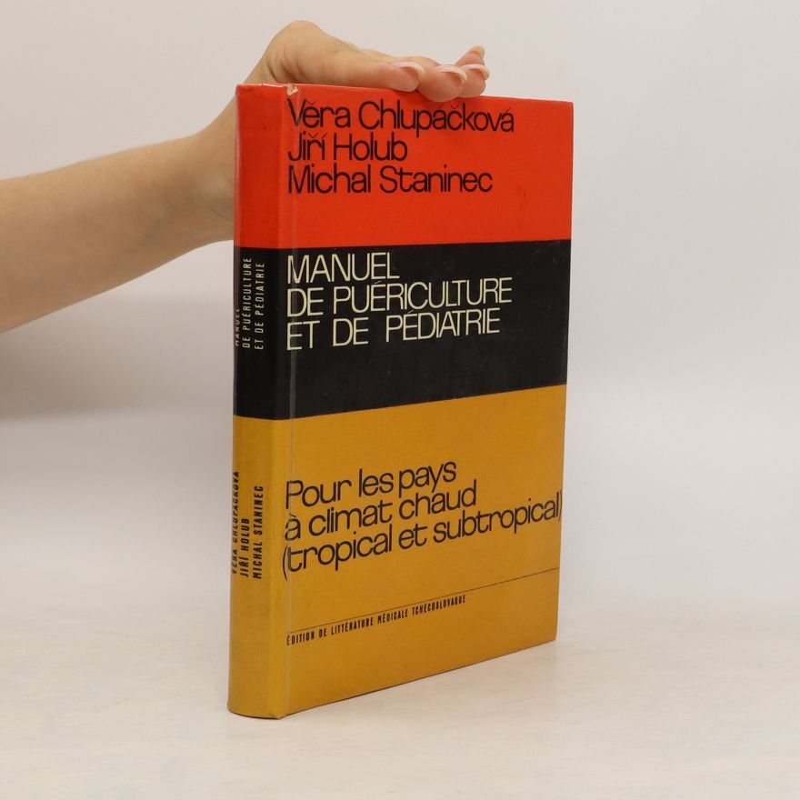 Michal Staninec Manuel de puériculture et de pédiatrie
