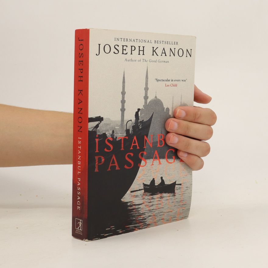 Joseph Kanon Istanbul Passage