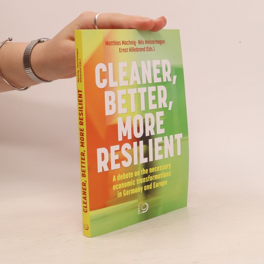 Nils Heisterhagen Cleaner, Better, More resilient