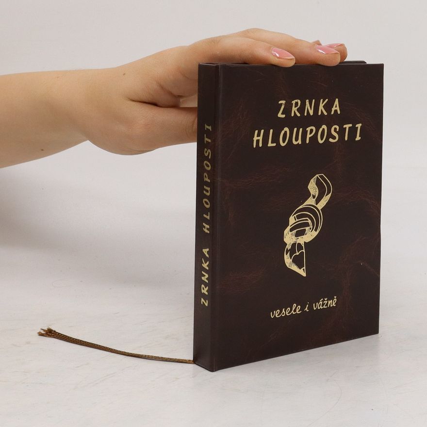Various authors Zrnka hlouposti