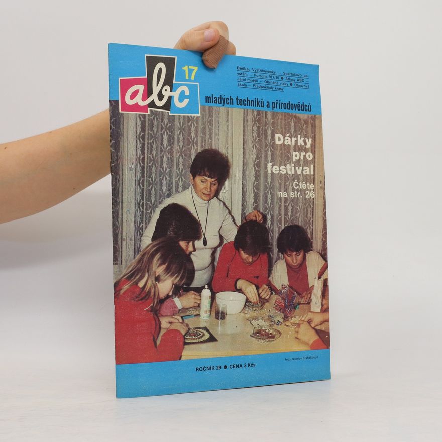 Kolektiv autorů Abc mladých techniků a přírodovědců 17/1985