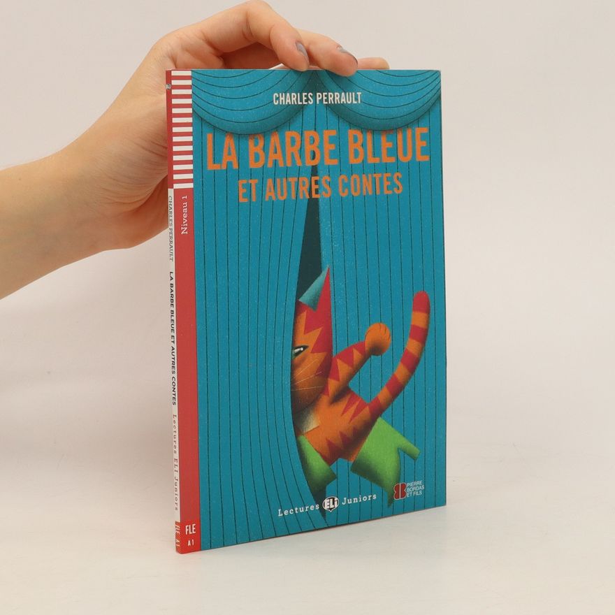 Charles Perrault La Barbe bleue et autres contes