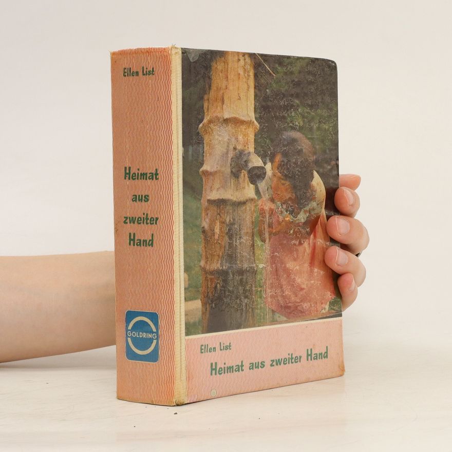 Ellen List Heimat aus zweiter Hand
