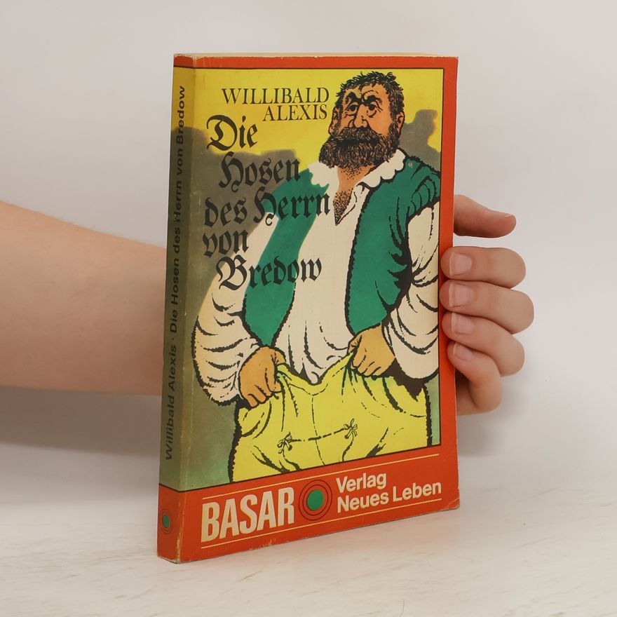 Williabald Alexis Die Hosen des Herrn von Bredow