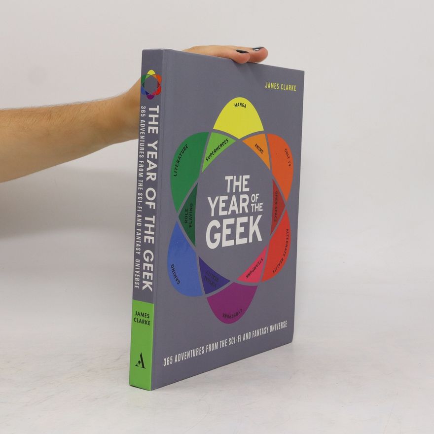 James Clarke The Year of the Geek