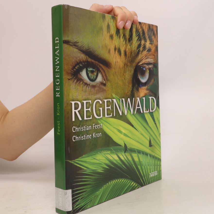Christian Feest Regenwald