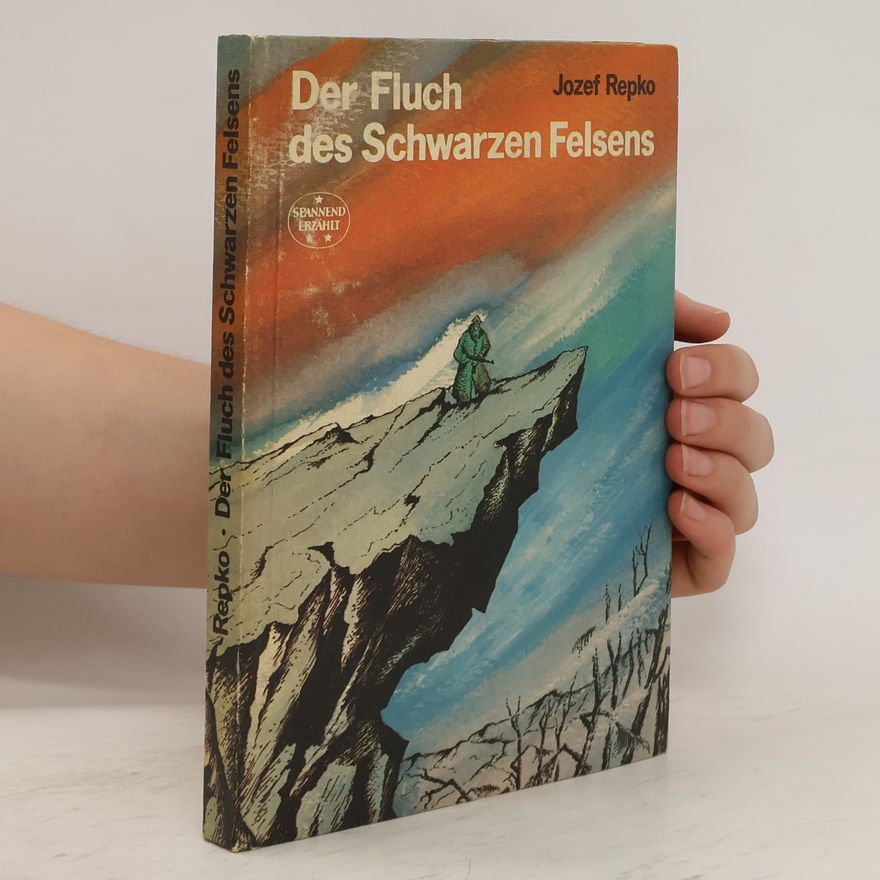 Jozef Repko Der Fluch des Schwarzen Felsens