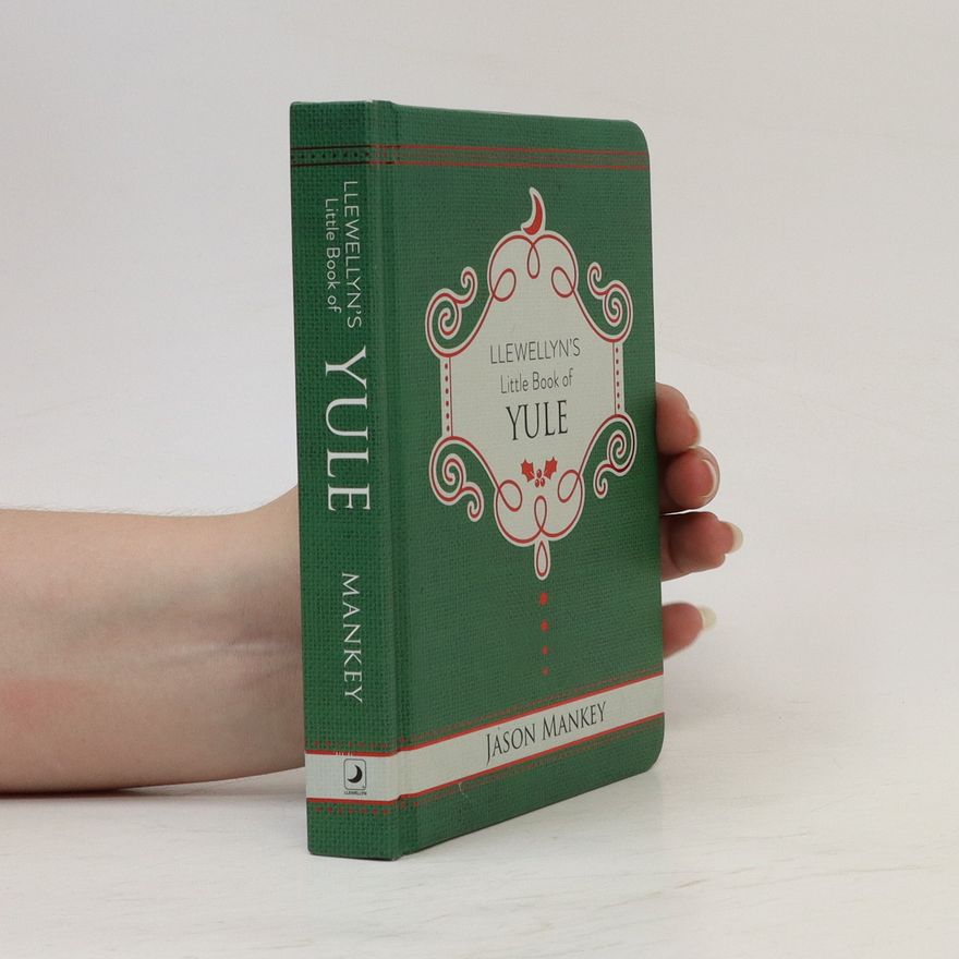 Jason Mankey Llewellyn's Little Book of Yule