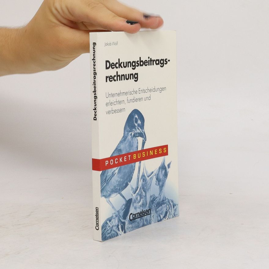 Jakob Wolf Deckungsbeitragsrechnung