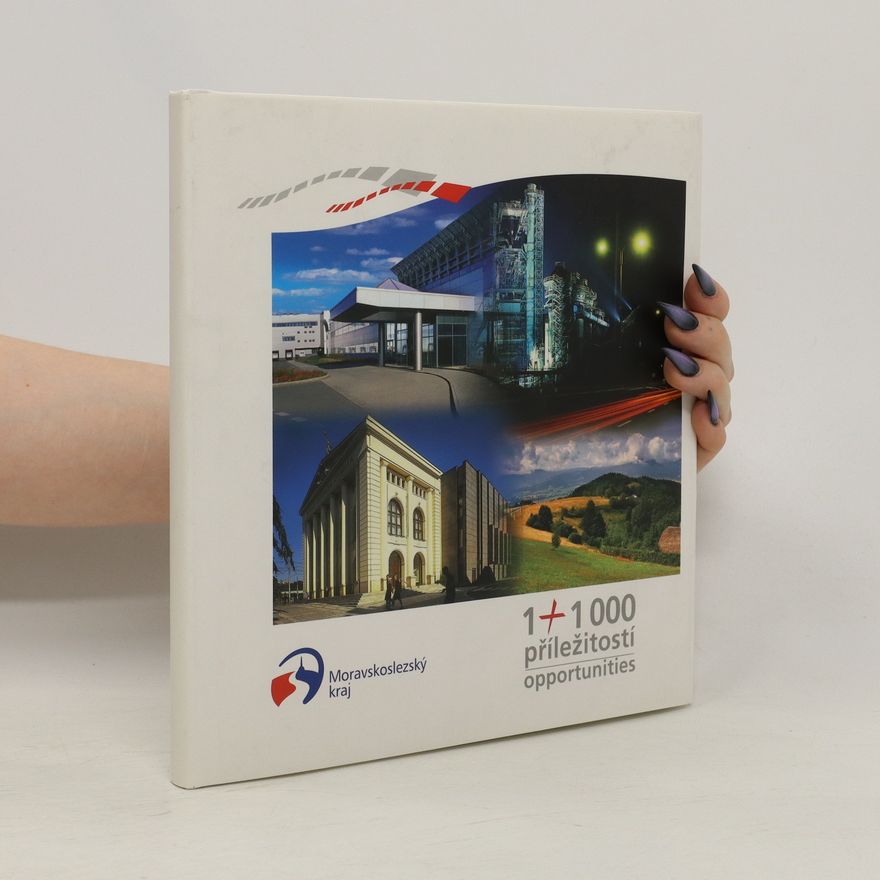 Autorenkollektiv Moravskoslezský kraj. 1+1 000 příležitostí