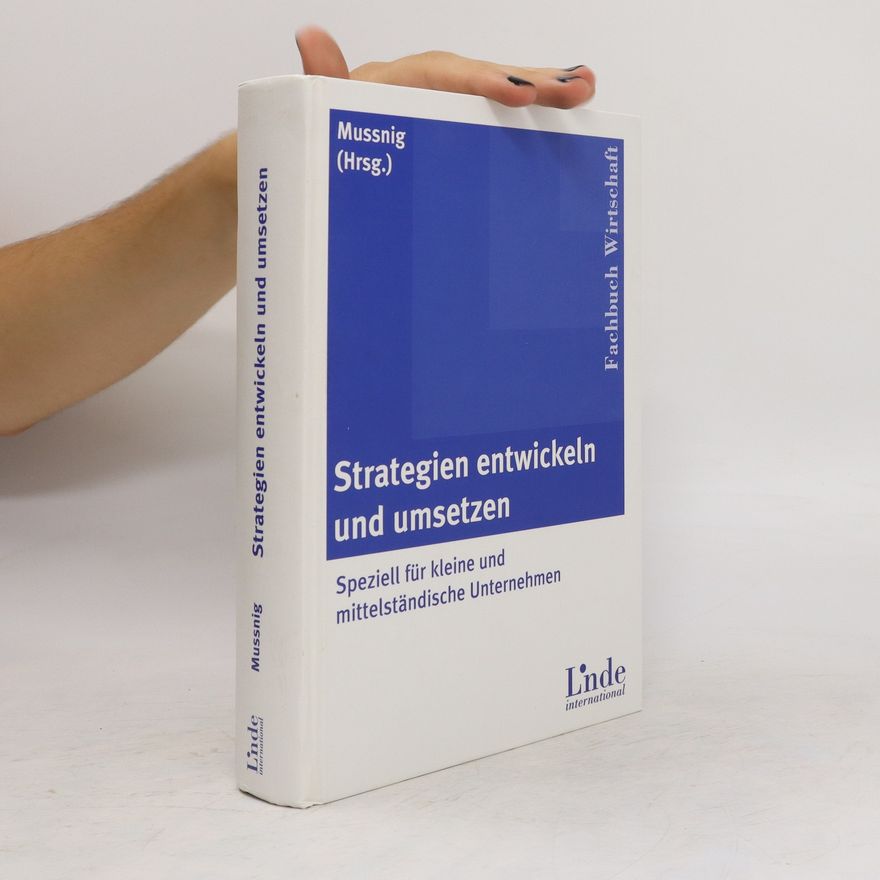 Werner Mussnig Strategien entwickeln und umsetzen