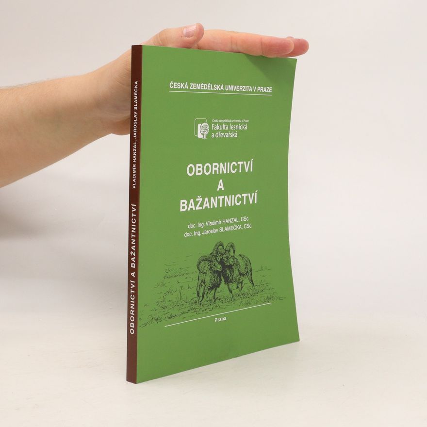 Vladimír Hanzal Obornictví a bažantnictví