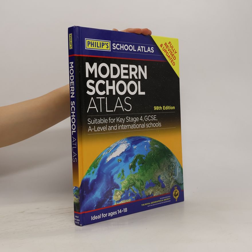Royal Geographical Society (with The Institute of British Geographers) Philip's modern school atlas