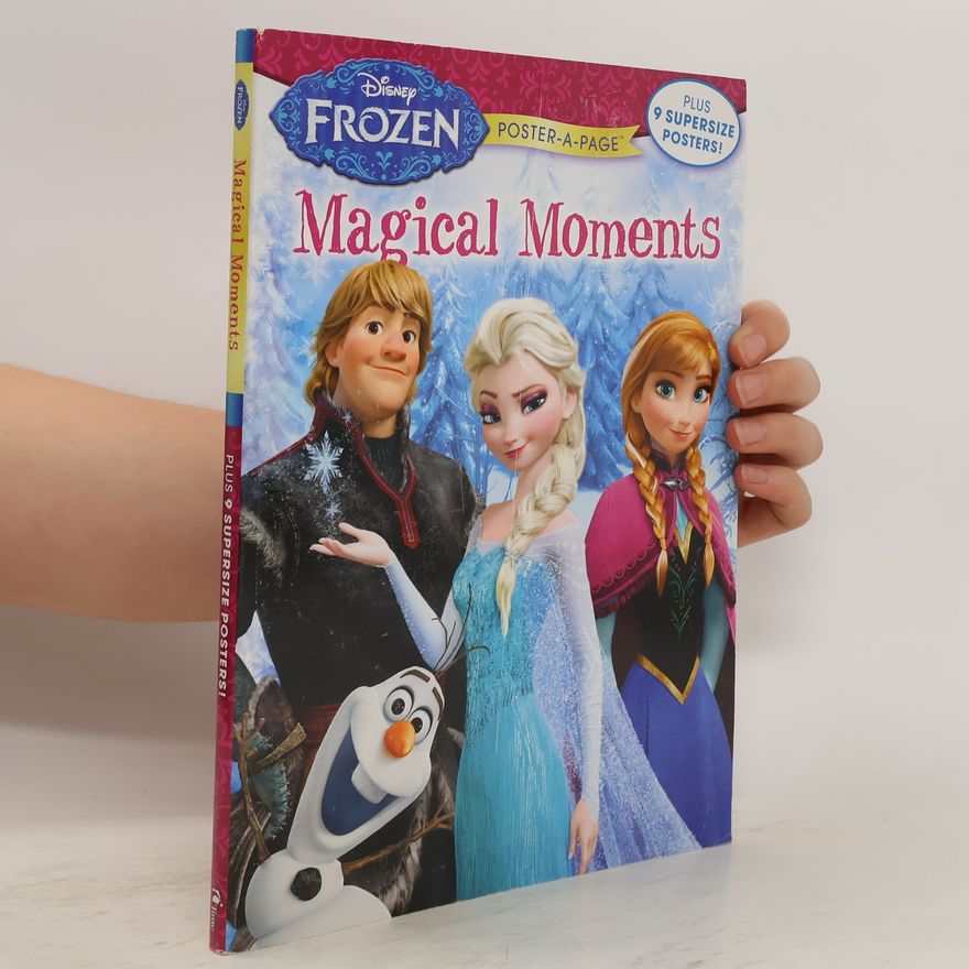 Various authors Disney Frozen: Magical Moments