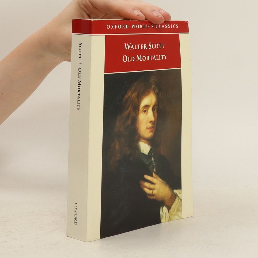 Walter Scott Old Mortality