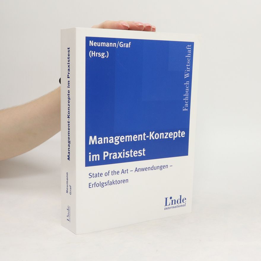 Robert Neumann Management-Konzepte im Praxistest