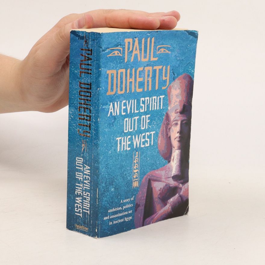 Paul C. Doherty An Evil Spirit Out of the West