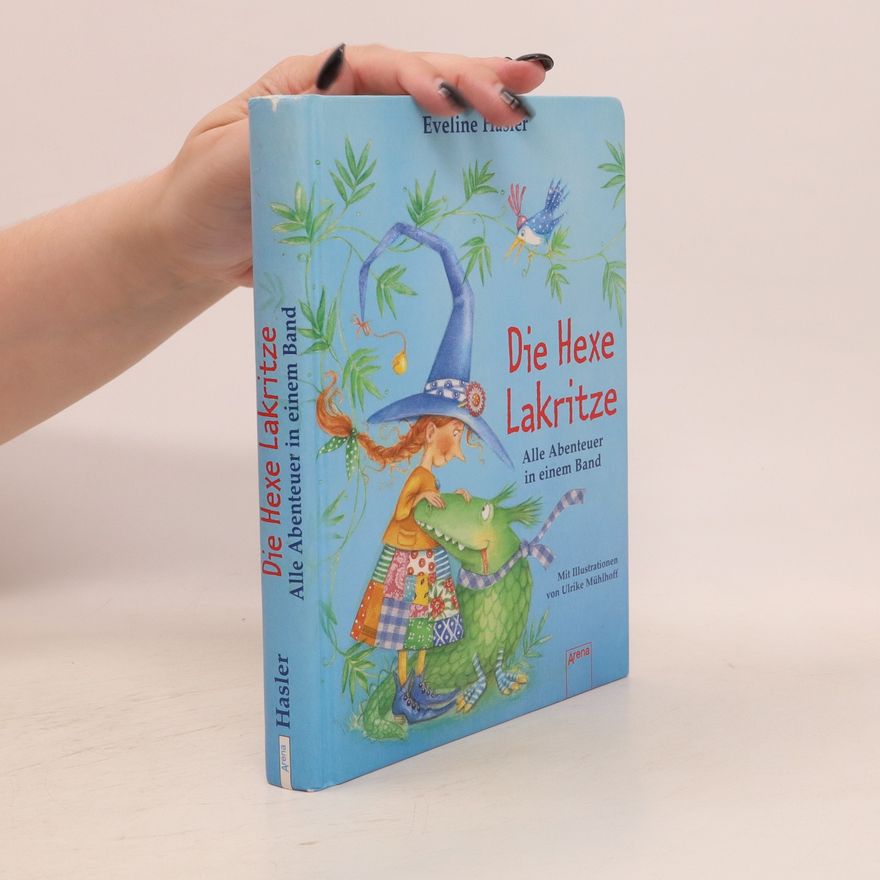 Eveline Hasler Die Hexe Lakritze