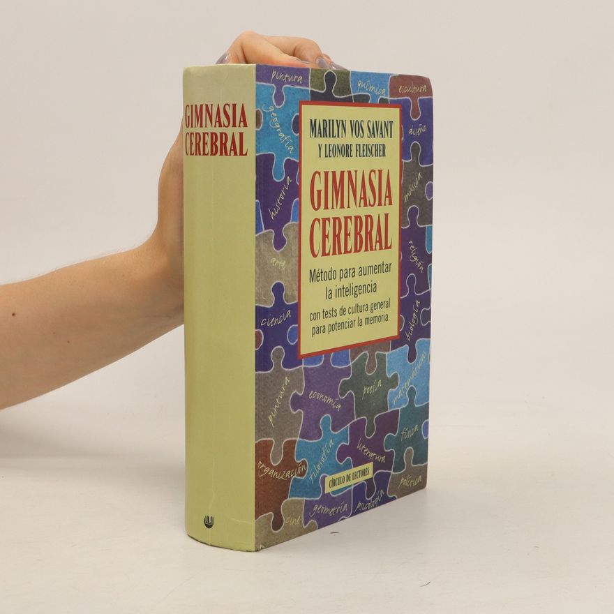 MARILYN AUTOR VOS SAVANT Gimnasia cerebral