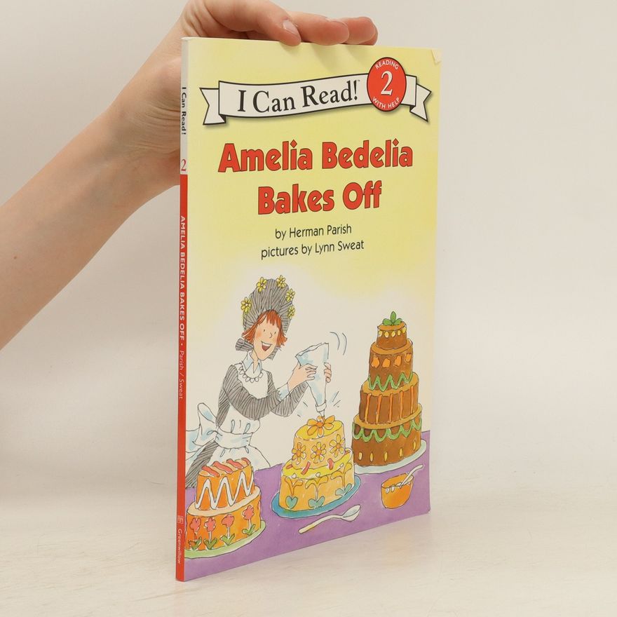 Herman Parish Amelia Bedelia Bakes Off