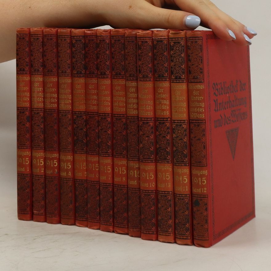 Kolektiv autorů Bibliothek der Unterhaltung und des Wissens 1-12/1915
