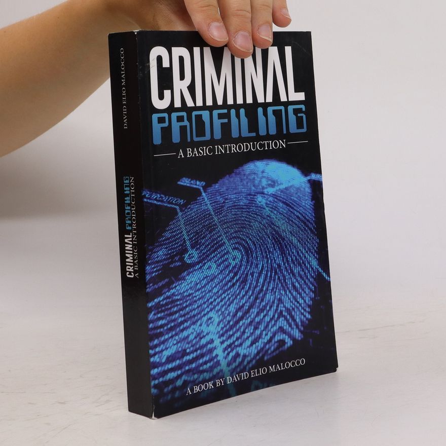 David E. V. Malocco Criminal Profiling