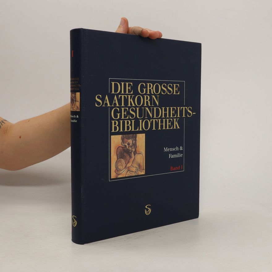 Jorge Pamplona Die große Saatkorn-Gesundheits-Bibliothek. Band 1