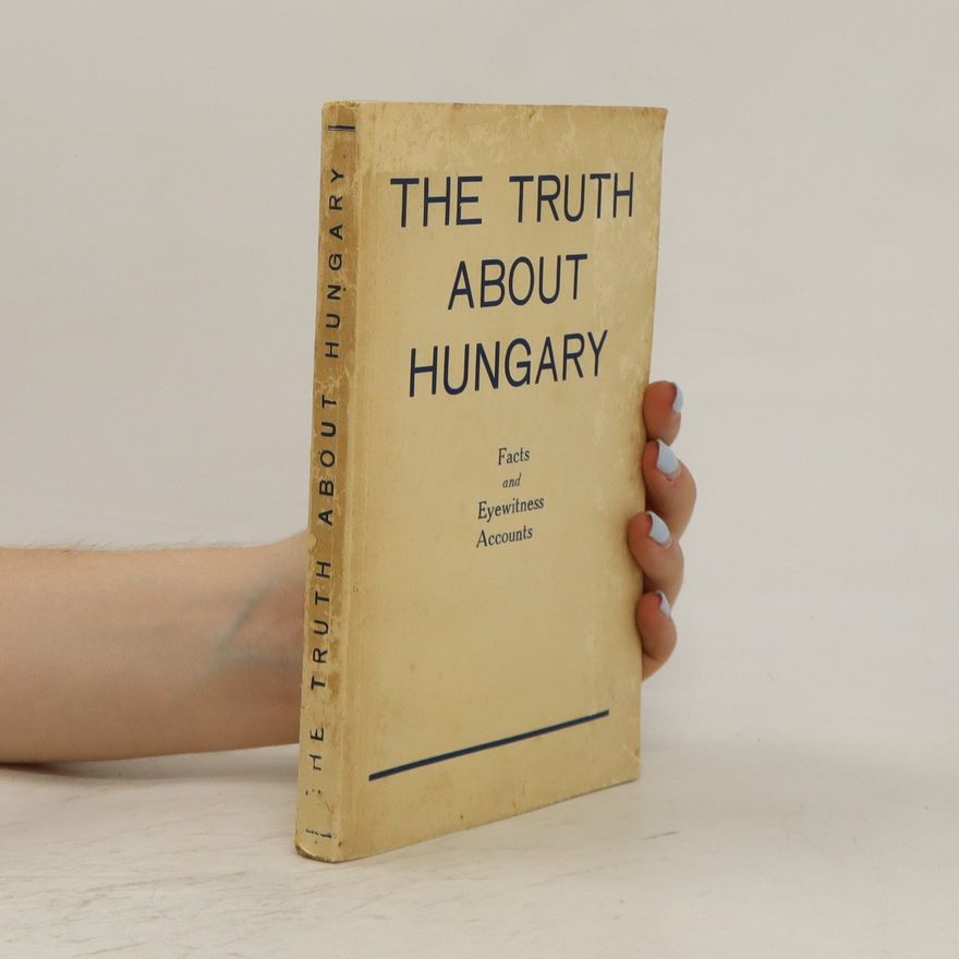 Herbert Aptheker The Truth about Hungary