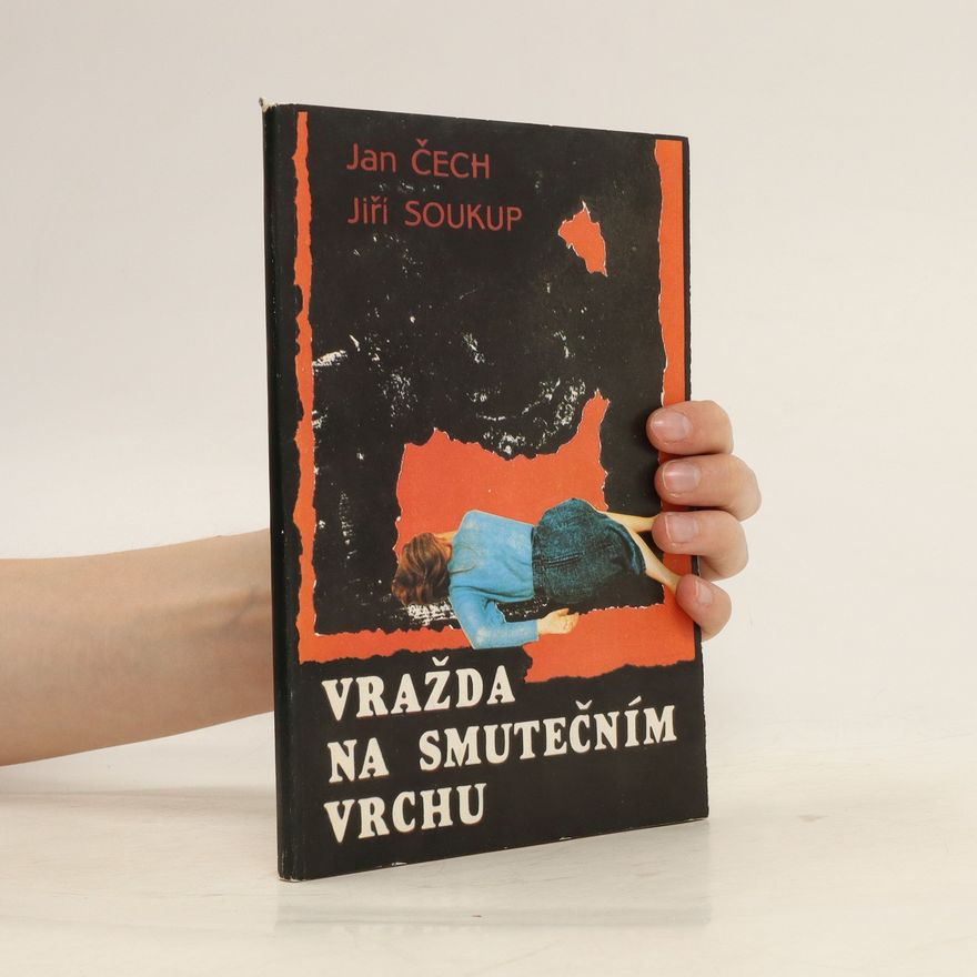 Jan Čech Vražda na Smutečním vrchu