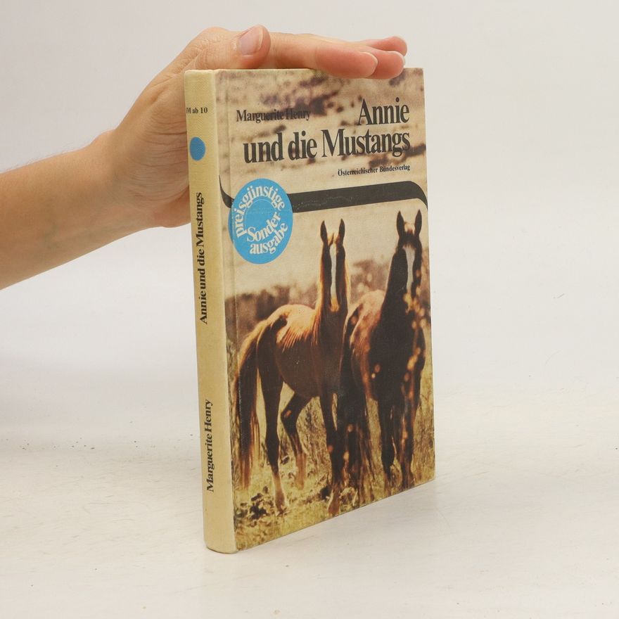 Marguerite Henry Annie und die Mustangs