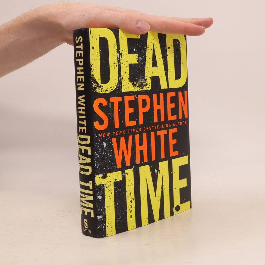 Stephen White Dead Time