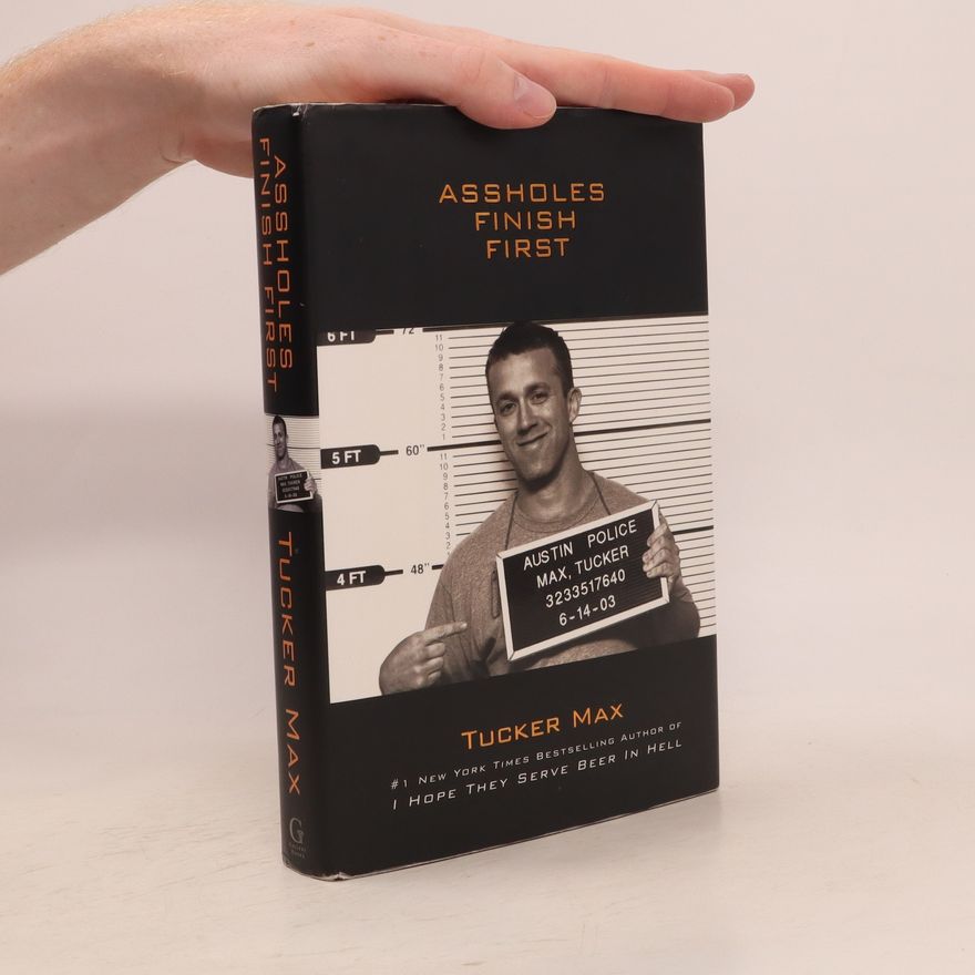 Tucker Max Assholes Finish First